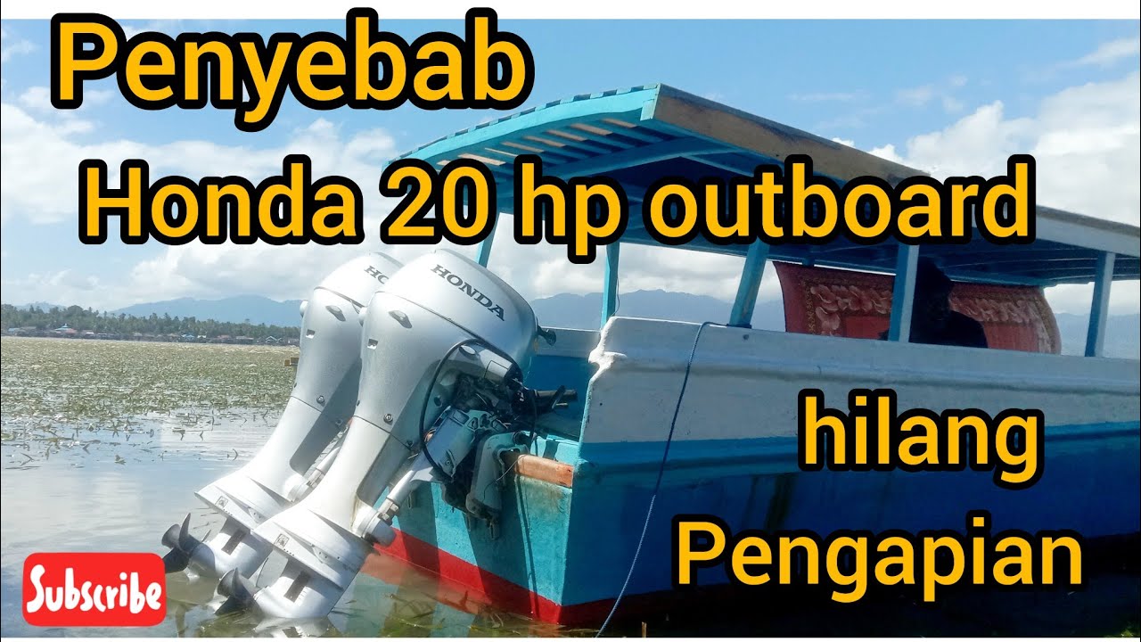 Honda 20 hp, outboard, hilang pengapian.