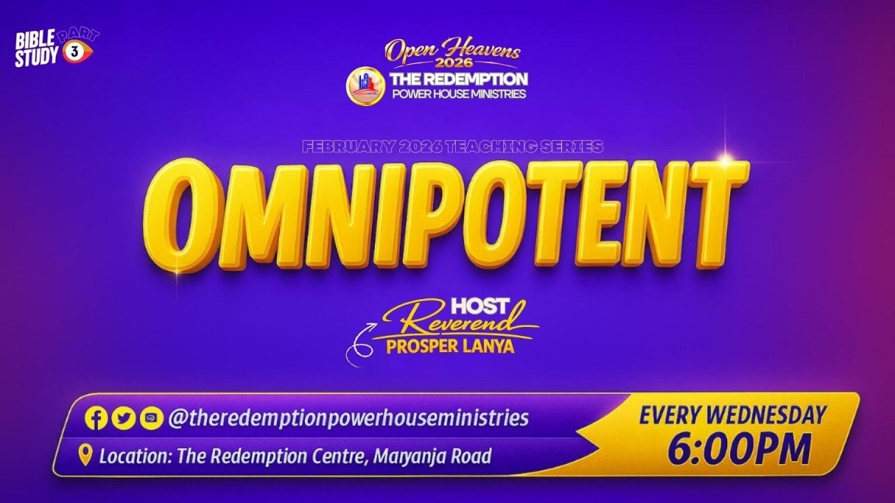 Bible Study Service ( Omnipotent 3) - Rev. Prosper Lanya.