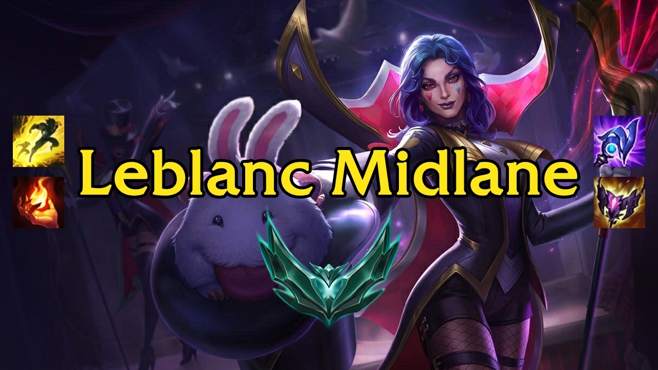 SoloQ Platinum Leblanc midlane gameplay by KISS X v2