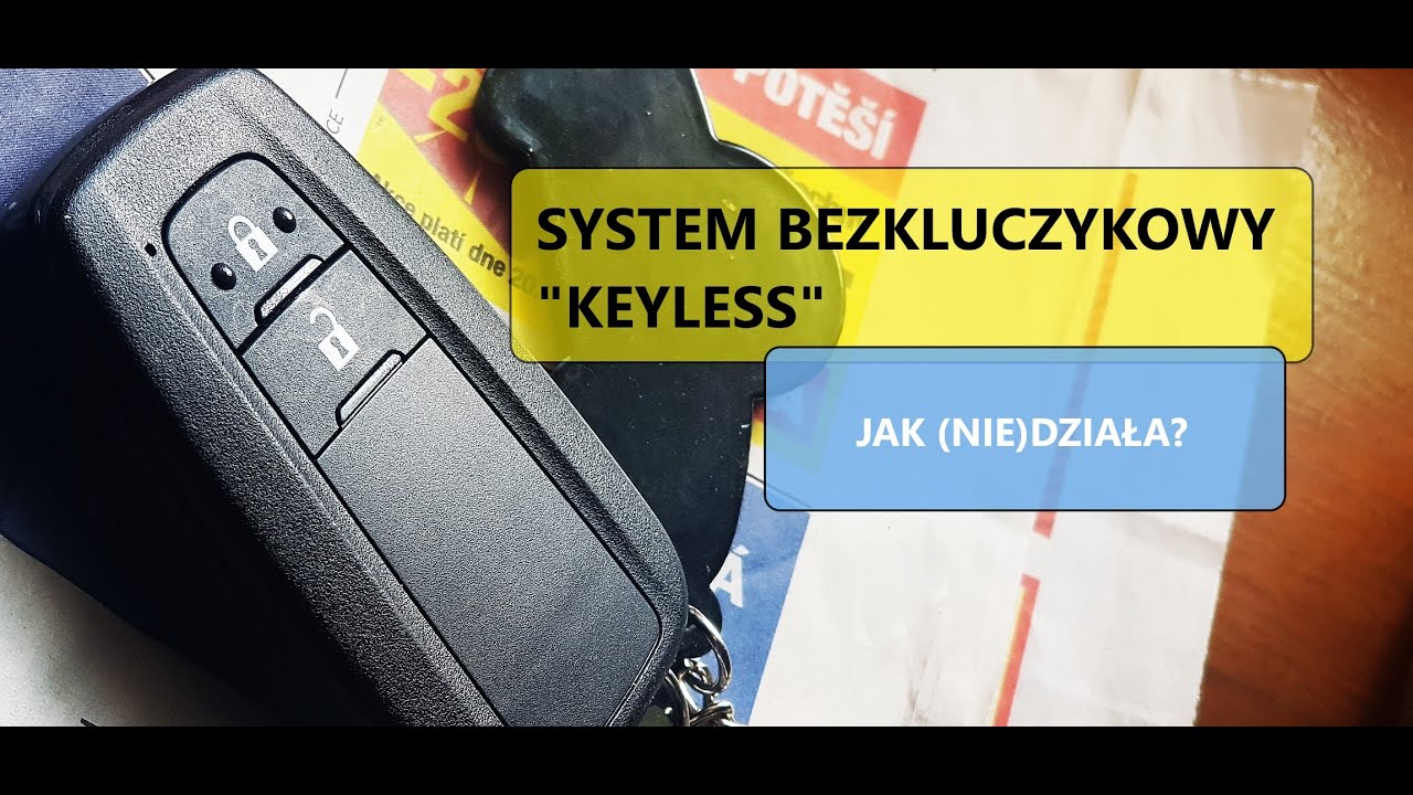 Jak (nie)działa system bezkluczykowy 