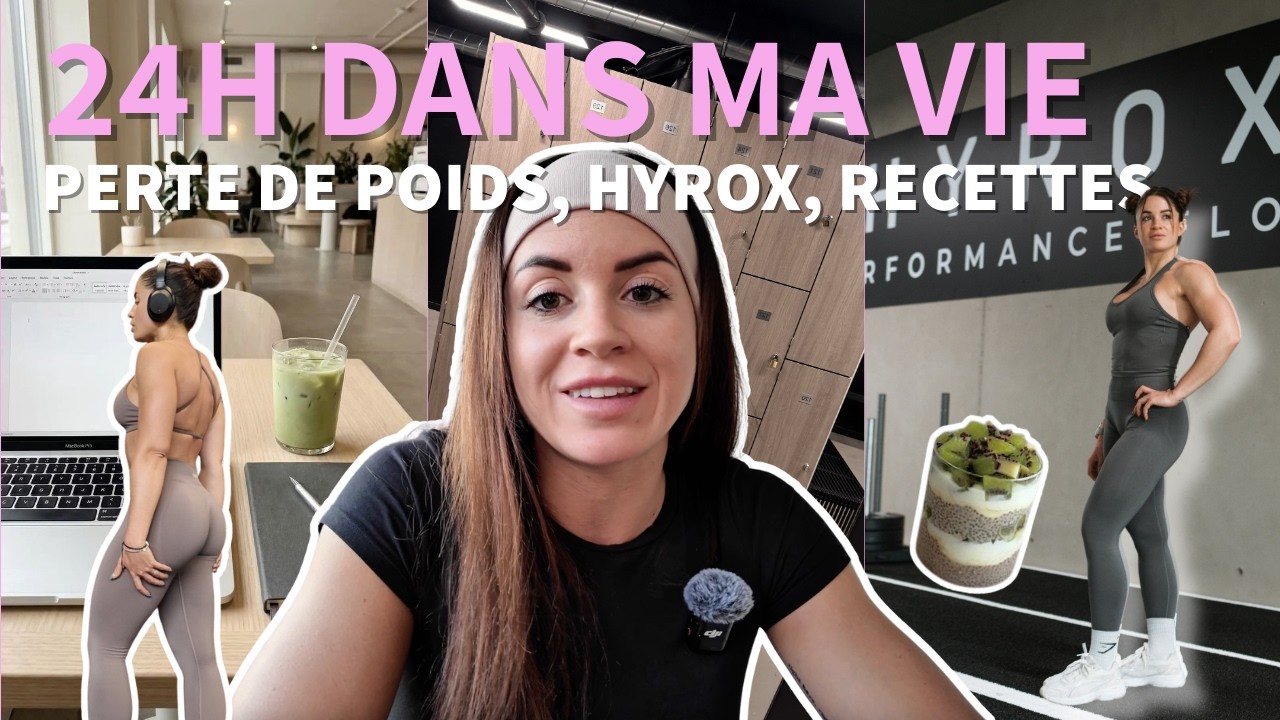 24H dans ma vie | HYROX, Recettes yummy & Summer body 🎀✨