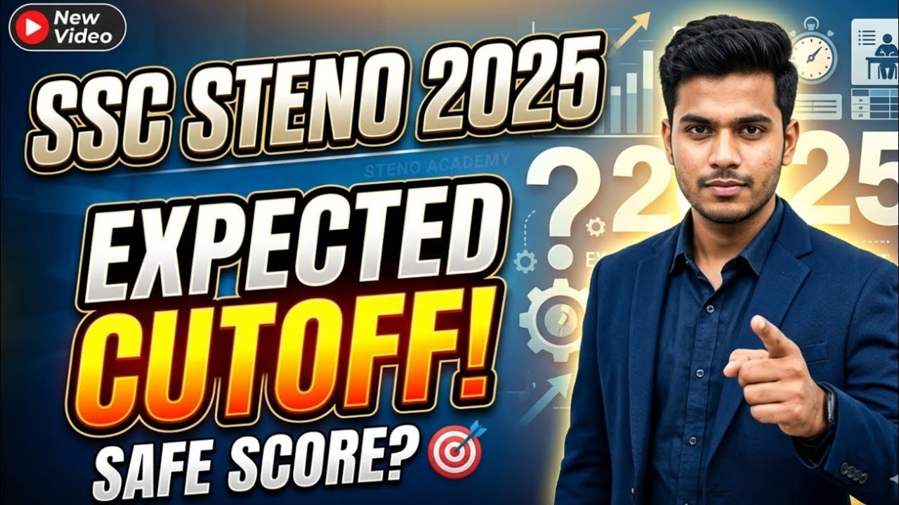 SSC stenographer 2025 expected cutoff? 
