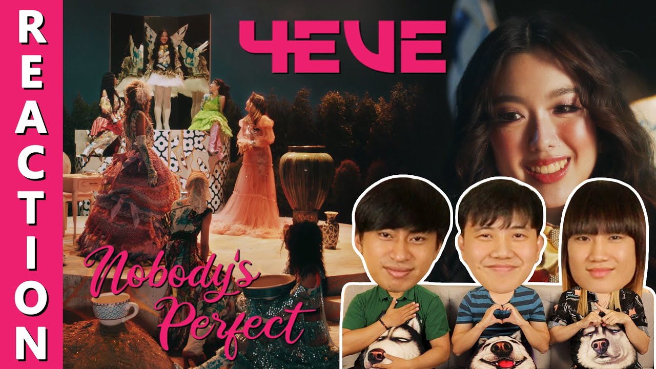 [REACTION] 4EVE - Nobody’s Perfect M/V | IPOND TV