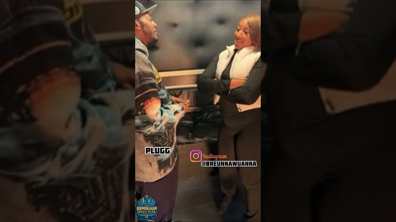 Plugg Views w/ Breunna Wuanna addressing Transgender accusations in Birmingham with Mic Strange  