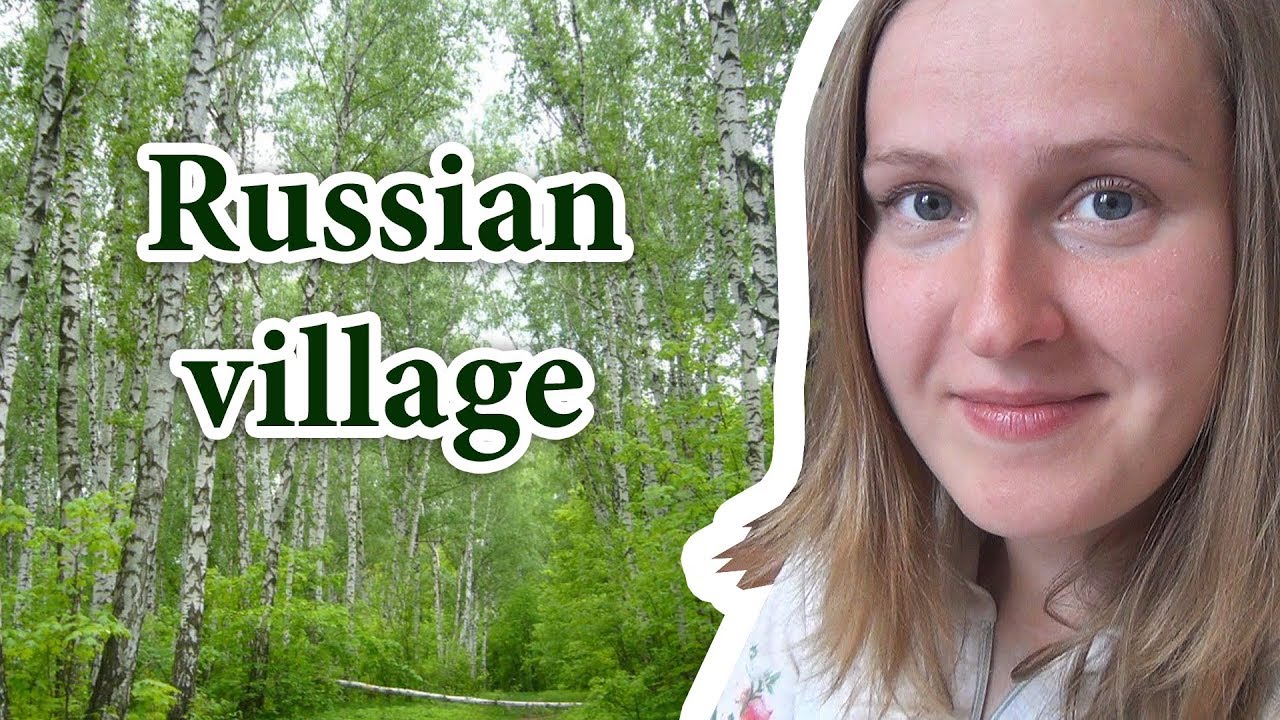 In the village in Russia with a baby, hiking in Russia