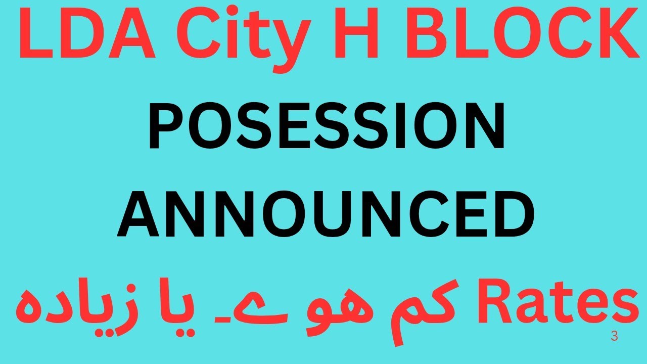 LDA City H Block Possession Update | Before & After Rates | Location Details