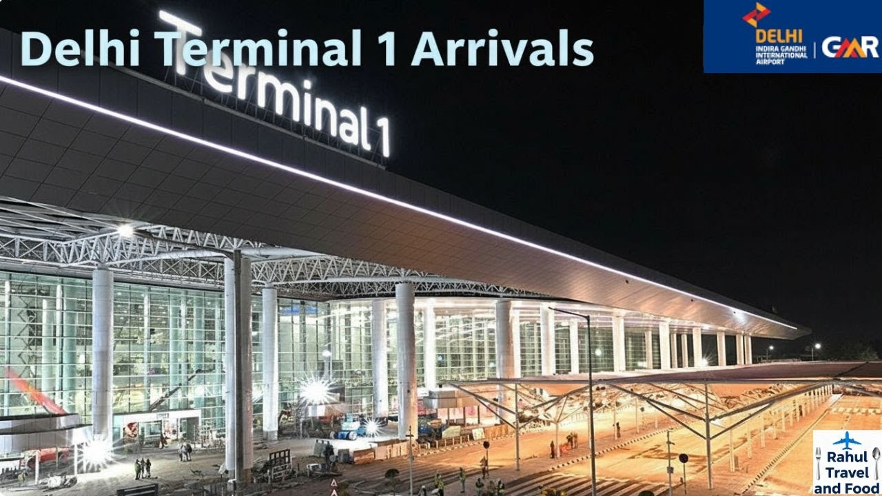 NEW DELHI AIRPORT TERMINAL 1 ARRIVALS