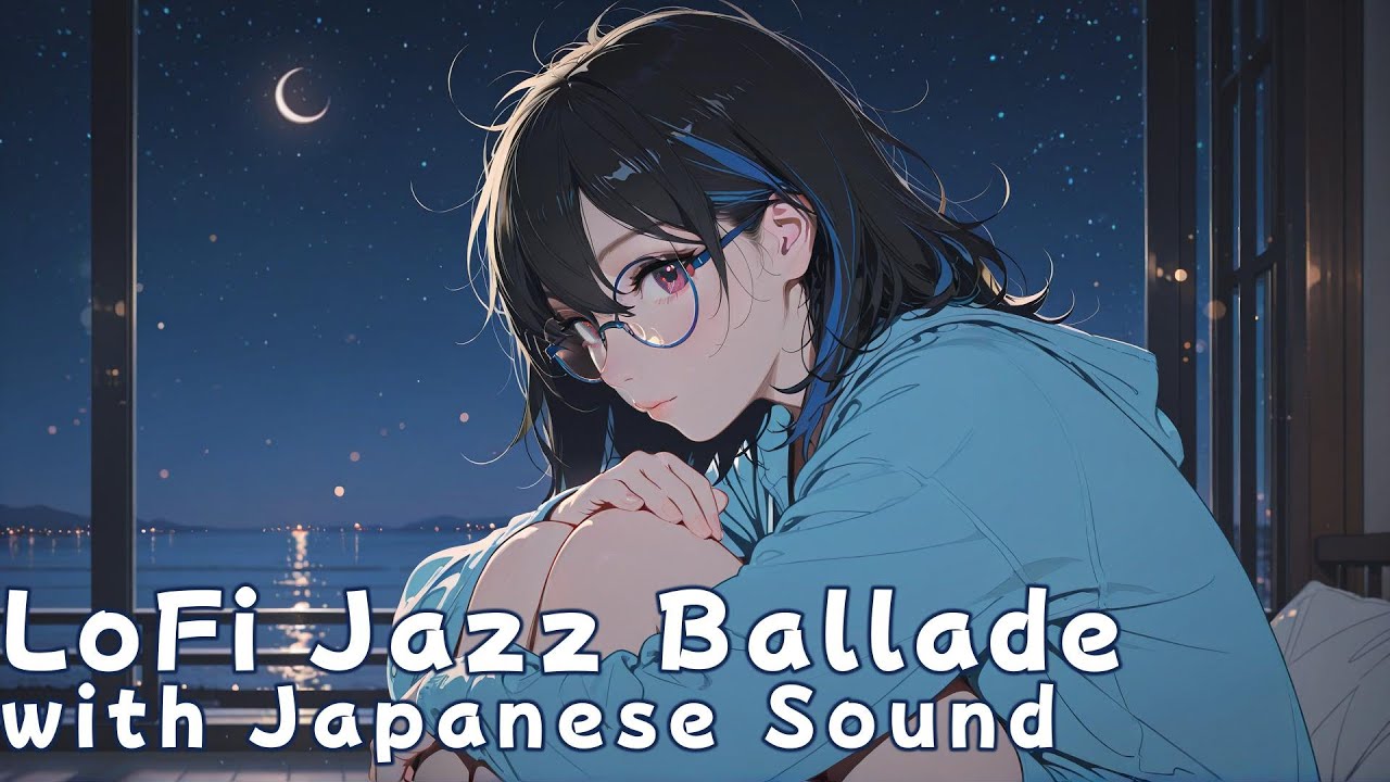 Japanese LoFi Jazz Song vol.94 - Study, Work, and Relaxation [Instrumental / No Vocals]