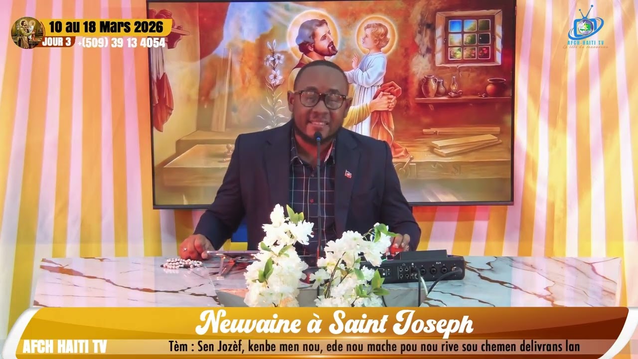 Neuvaine à Saint Joseph - 3ème Jour | Jeudi 12 Mars 2025 | AFCH HAÏTI TV