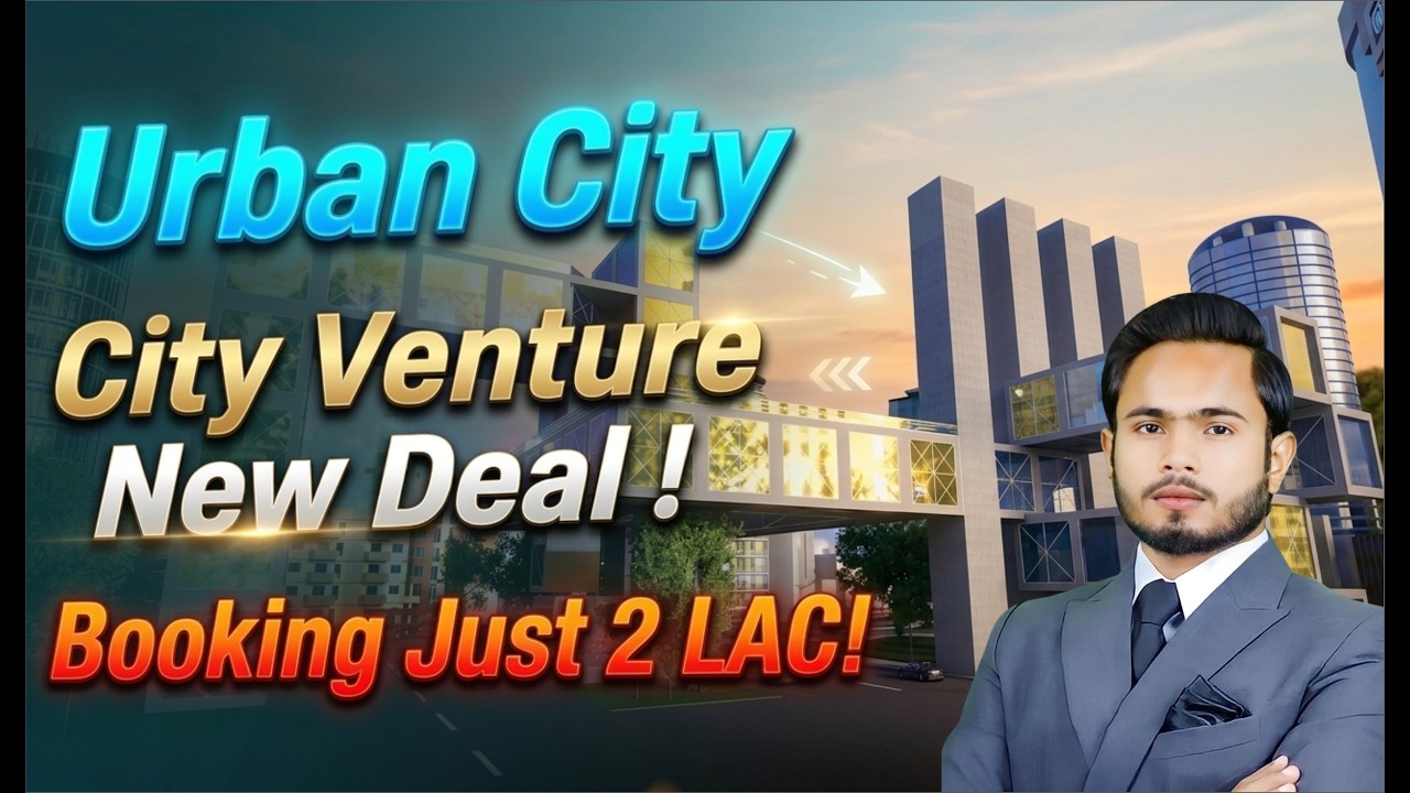 Urban City Lahore | Complete Project Overview & City Venture Payment Plans