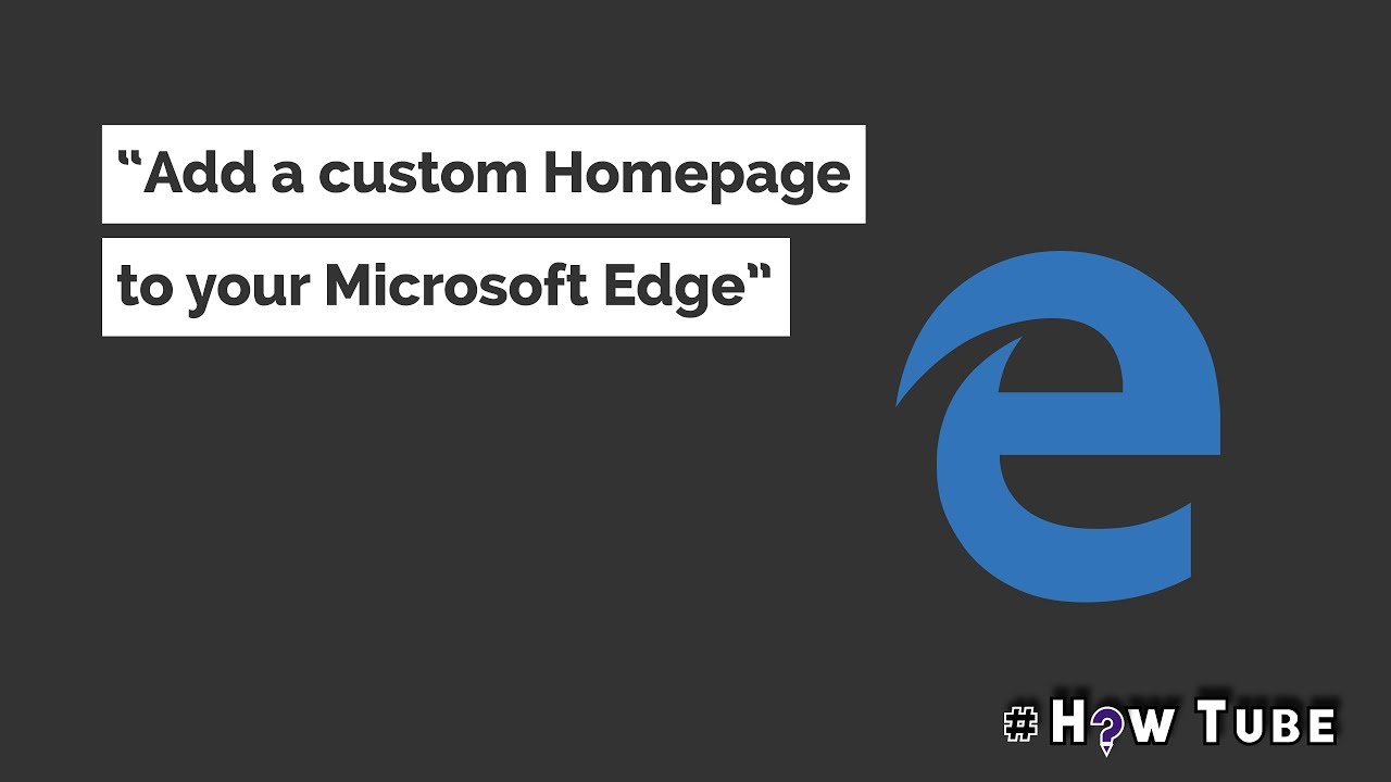 How to setup a custom Homepage in Microsoft Edge