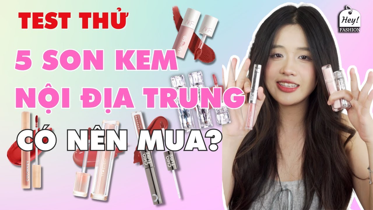 Test Thử 5 Son Kem Nội Địa Trung COLORKEY, JUDYDOLL, CHIOTURE , AKF, FLORTTE - Có nên mua?