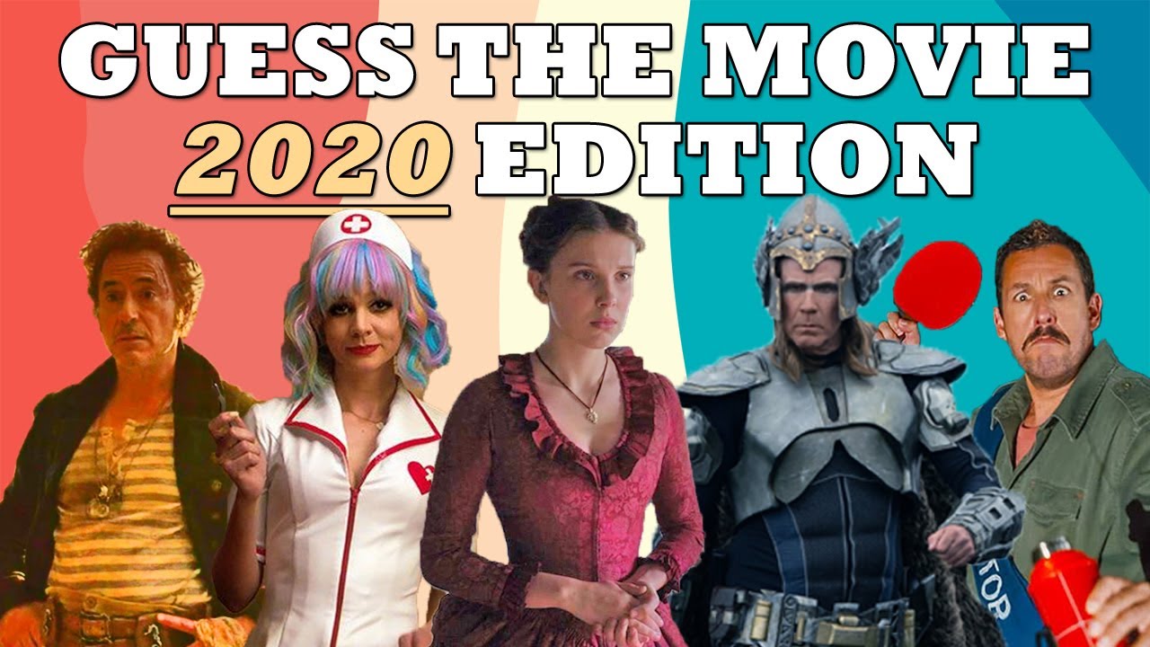 Guess The Movie (2020 Edition)