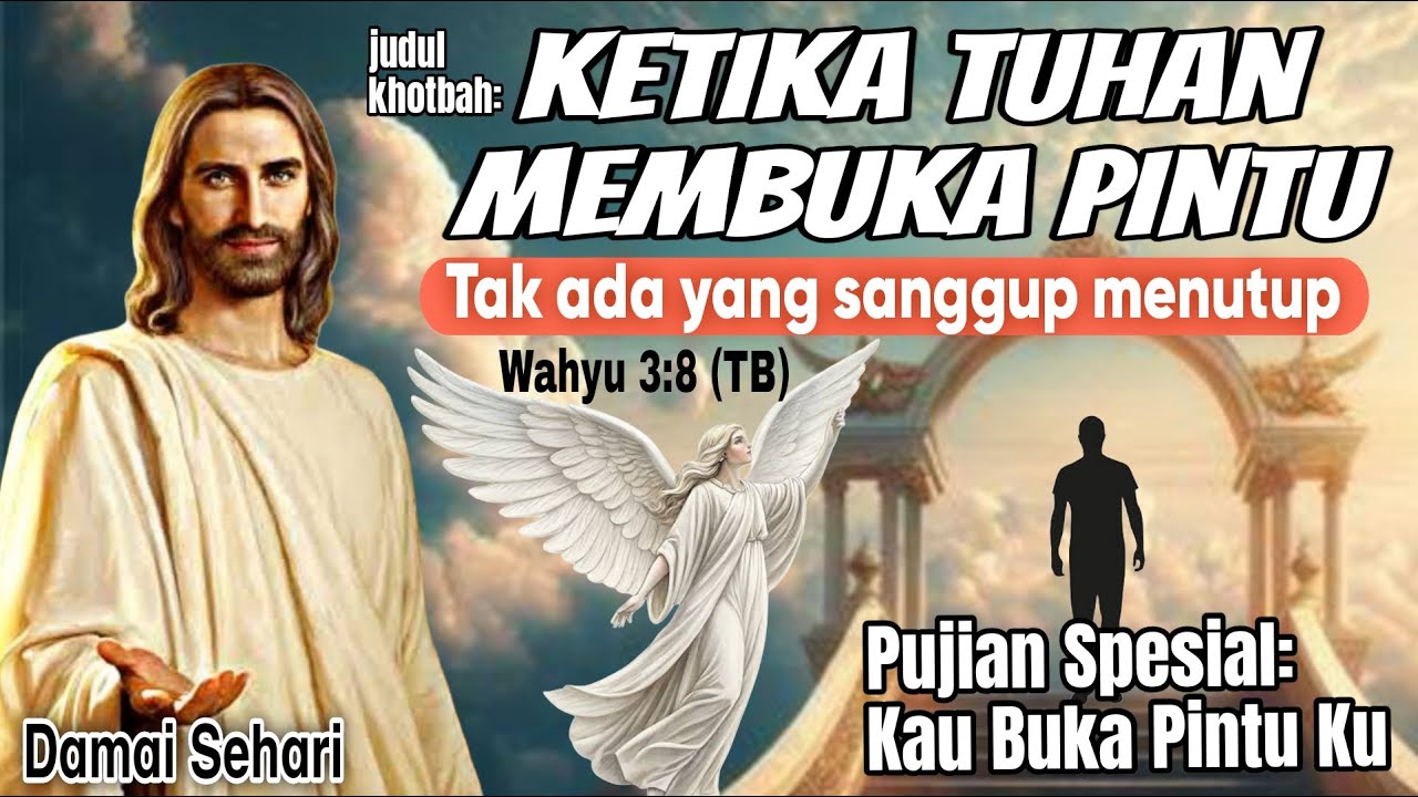 Khotbah: Ketika Tuhan Membuka Pintu 🎧 || Wahyu 3:8 (TB) #khotbah #renungan