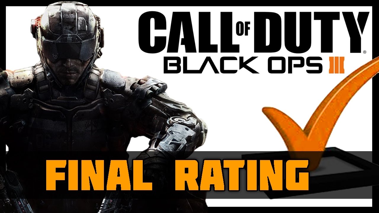 Black Ops 3 Final Rating!