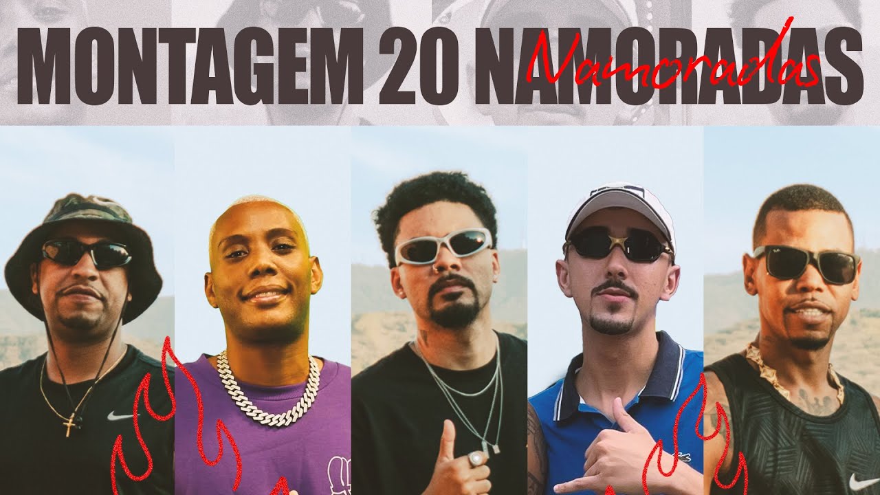 Montagem 20 Namoradas (Clipe Oficial) MAS QUE BONDE &Eacute; ESSE QUE TEM 20 NAMORADAS
