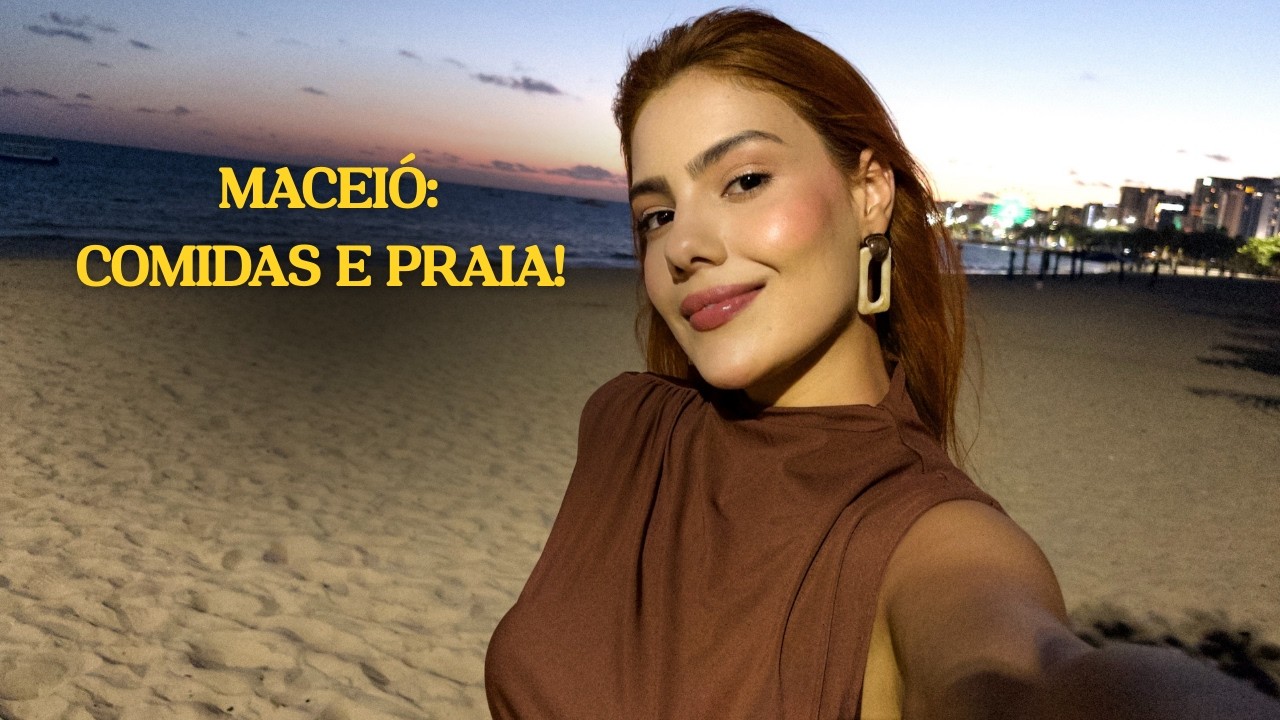 MACEIÓ AO PÔR DO SOL É REALMENTE O MELHOR LUGAR PARA VISITAR NO BRASIL?