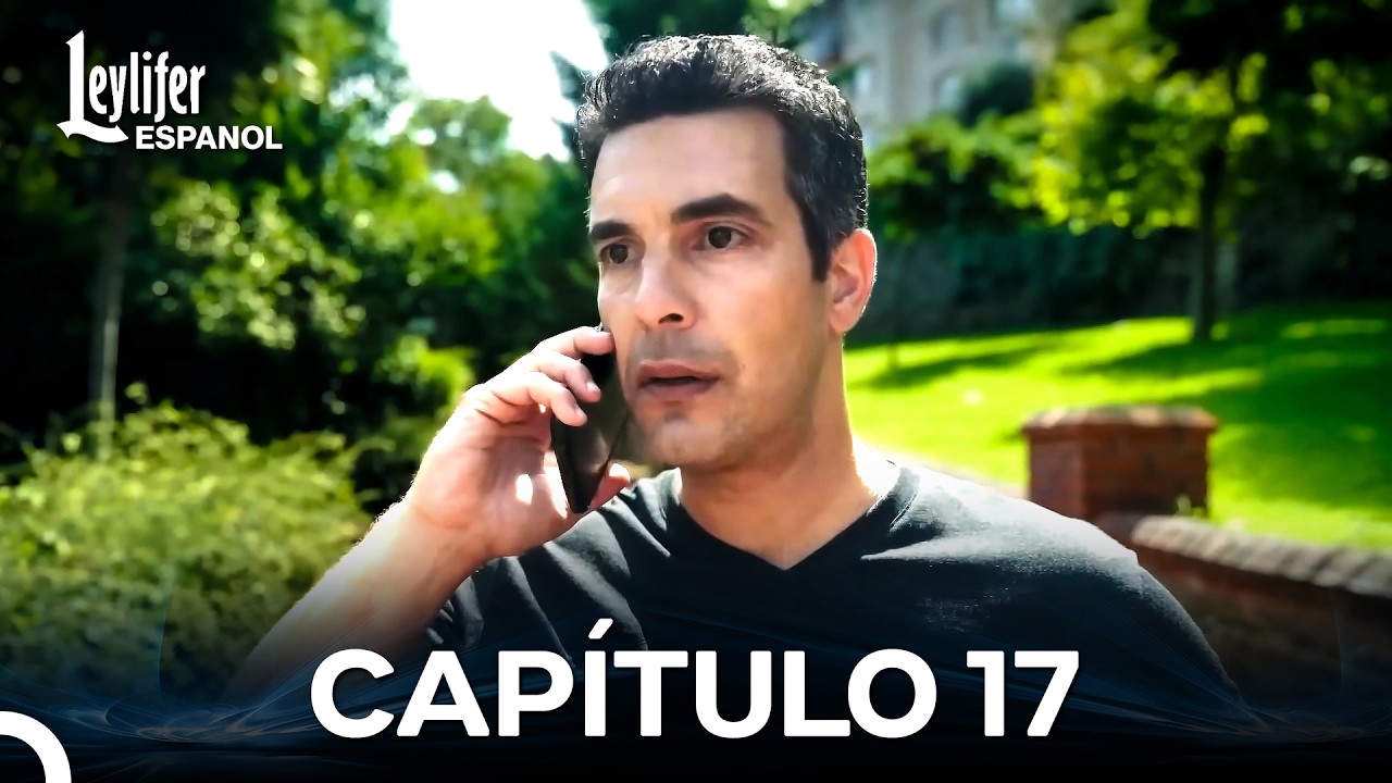 Leylifer Capitulo 17 (Doblado en Español)