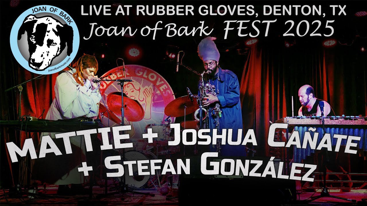 MATTIE + Joshua Cañate + Stefan González || Joan of Bark FEST 2025