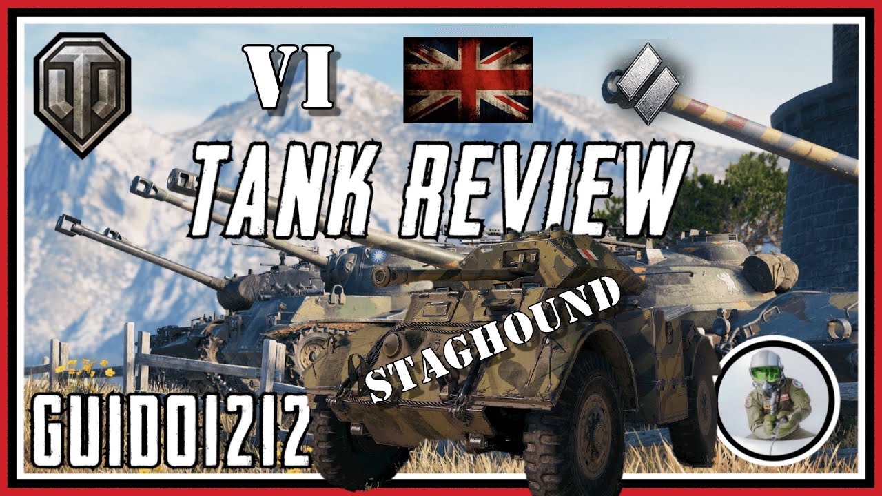 Tank Review: Staghound