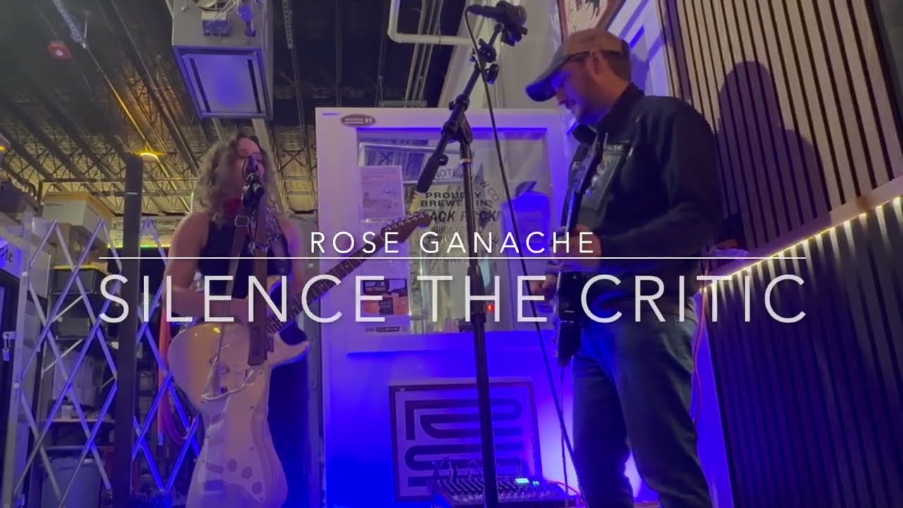 Rose Ganache Silence the Critic Live