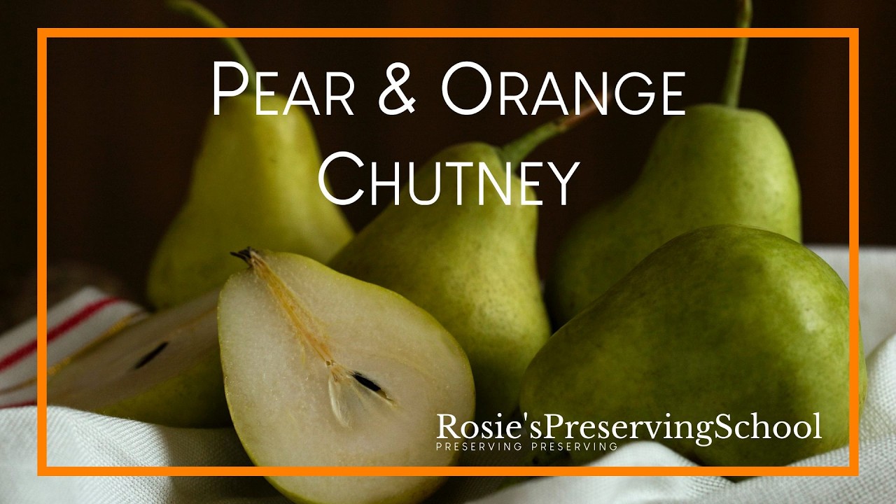Pear and Orange Chutney