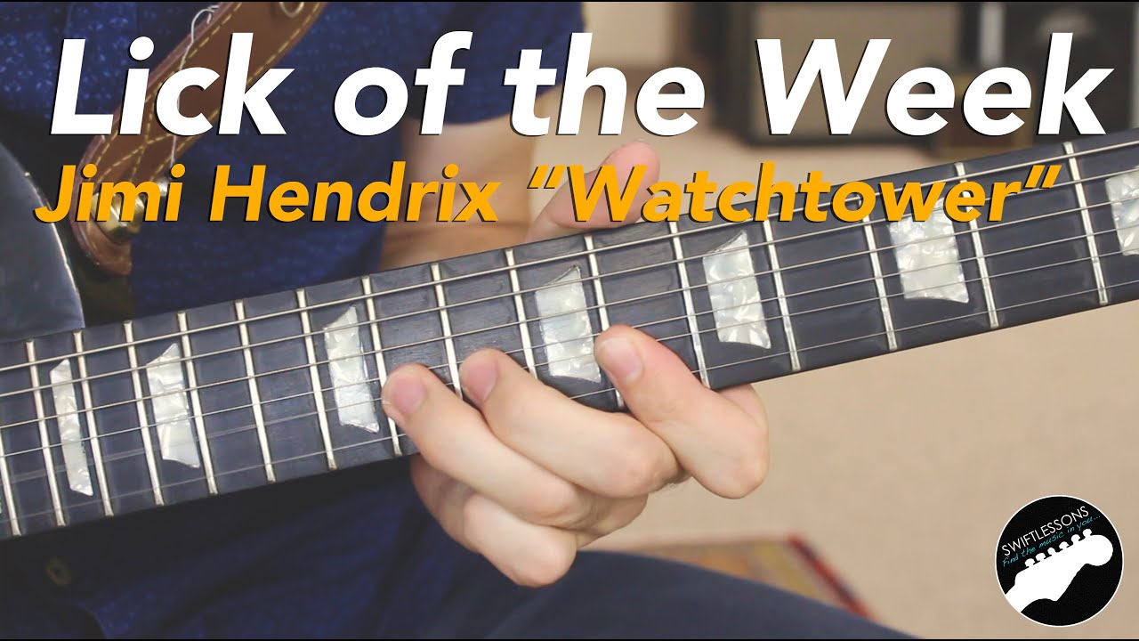 Jimi Hendrix "All Along the Watchtower" Guitar Lick Lesson