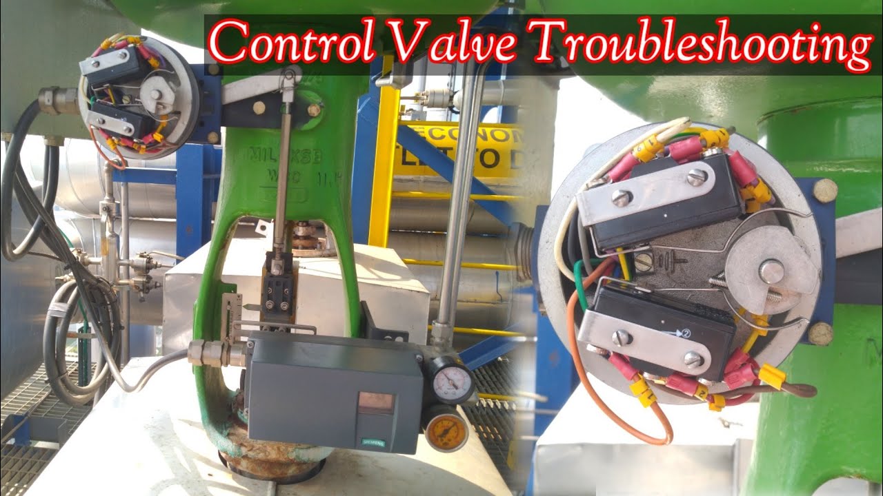 Control Valve Troubleshooting | Control Valve Maintenance | Control Valve Problem Find-out & Solved