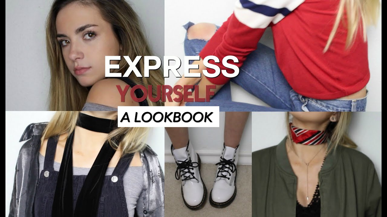 EXPRESS YOURSELF: A Lookbook