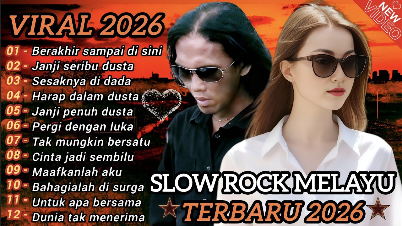 SLOW ROCK MELAYU TERBARU 2026💔Janji Seribu Dusta //Cocok Untuk Menemani Perjalanan Dan Santai 