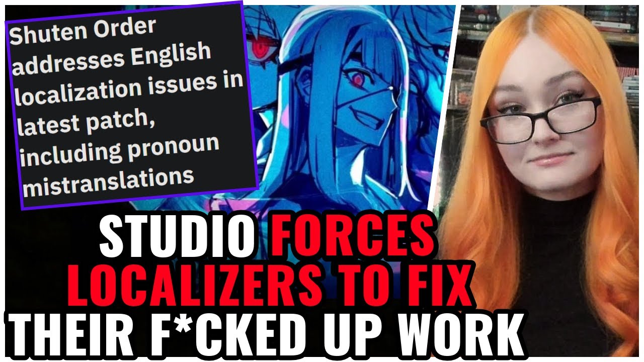 Woke Localizers WRECKED, Studio FORCES Them To Fix Their BUTCHERED Work In Shuten Order 😁