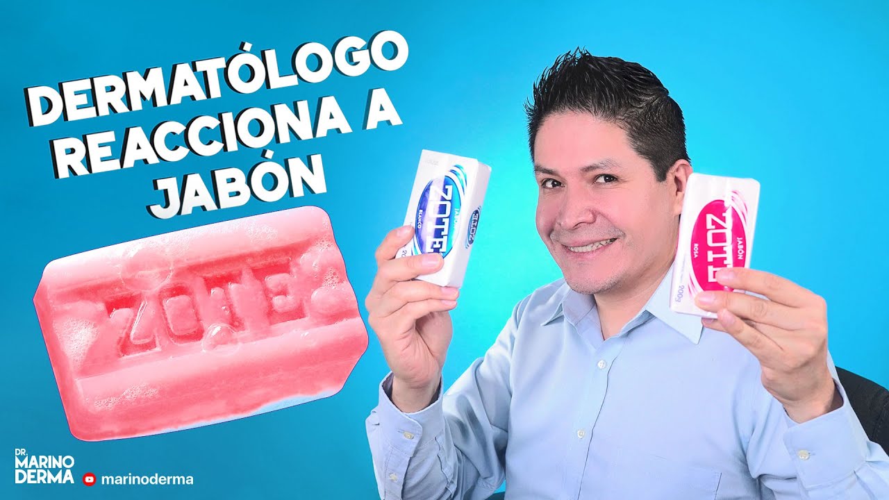 DERMATÓLOGO REACCIONA A JABÓN ZOTE. ANALISIS COMPLETO || DR MARINO DERMATÓLOGO