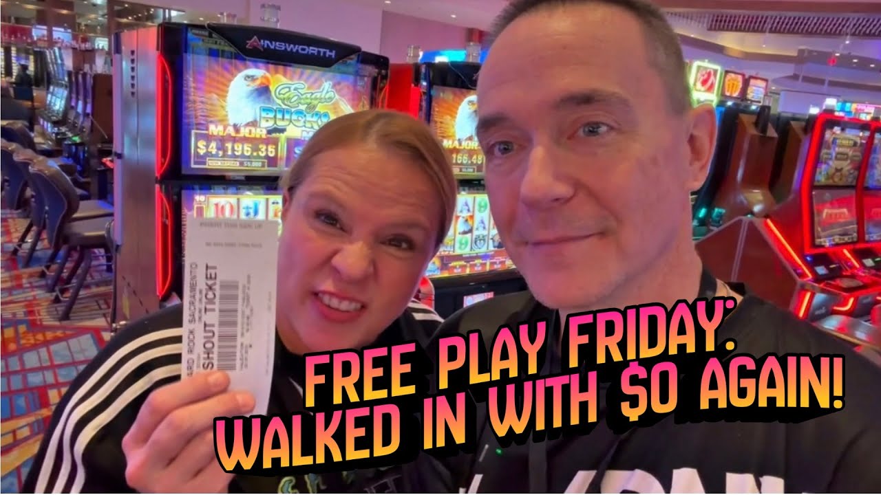From $0 up to $250….The Slowest Giveback Ever! It’s Another Free Play Friday! 