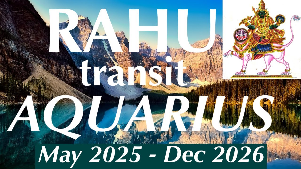 RAHU Transit AQUARIUS  (KETU LEO) THE SKY'S THE LIMIT! May 18th 2025- Dec 2026 ALL SIGNS