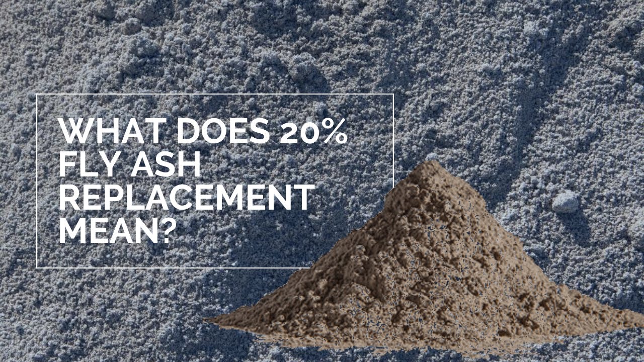 What 20% Fly Ash Replacement Means and How to Calculate It - Concrete Mix Design - Vlog 653