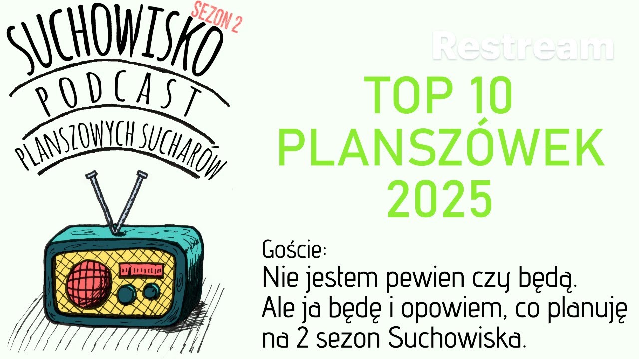 Suchowisko S02E01(18) - Top 10 planszówek 2025