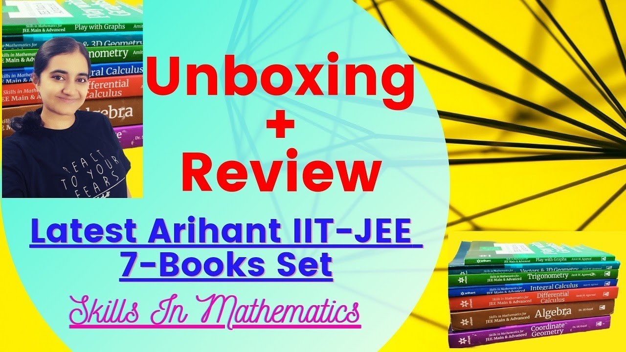 Arihant IIT-JEE 7 Books Set | Skills In Mathematics | UNBOXING + REVIEW #jeebooksunboxing #iitjee
