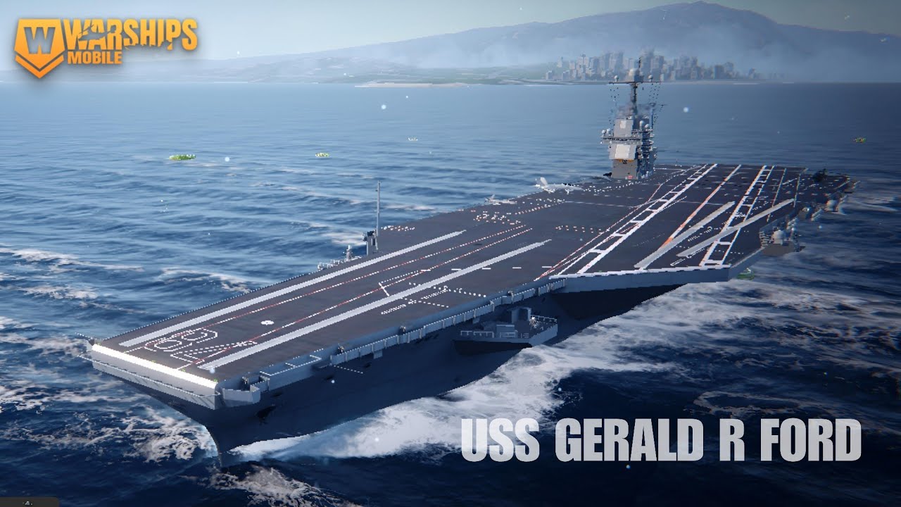 USS GERALD R FORD gameplay Warships Mobile 2