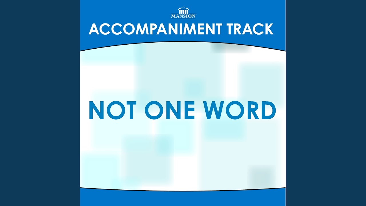 Not One Word (Vocal Demo)