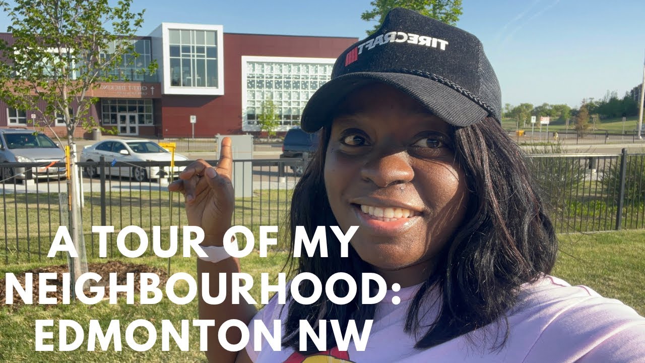 Living in Edmonton: Let’s take a stroll in my neighborhood | The streets of Edmonton NW | Landmarks