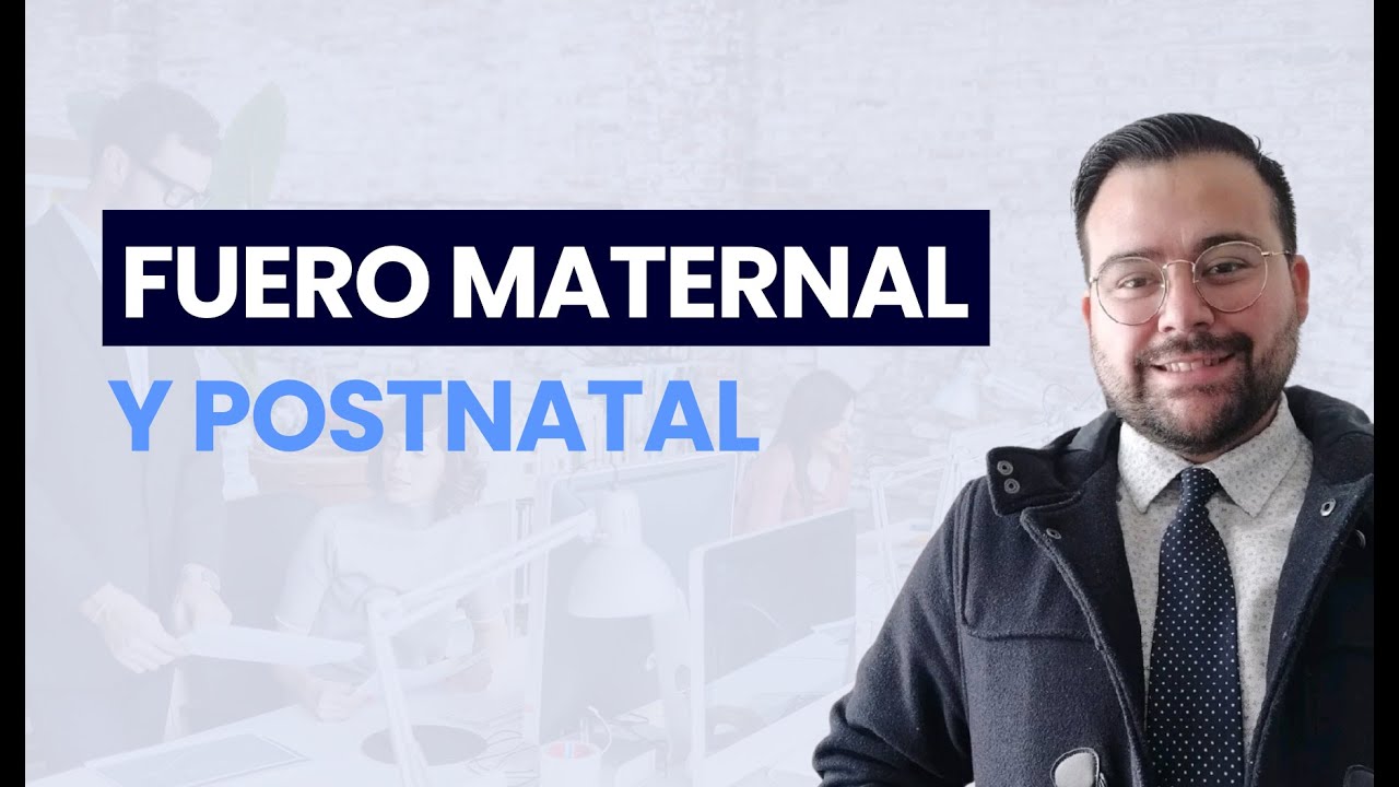 Fuero maternal y Postnatal en Chile