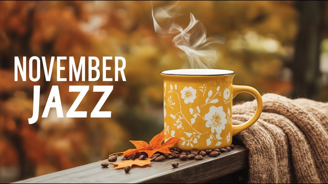 [NOVEMBER JAZZ] Happy Winter Jazz Piano Music & Bossa Nova Instrumental For Energy Day