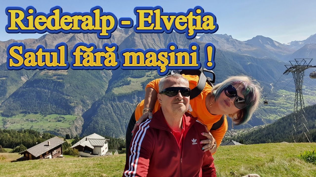 Riederalp - Sat fără Mașini în Sudul Elveției❗ Pentru a Ajunge Acolo, Trebuie să Luați o Telecabină❗