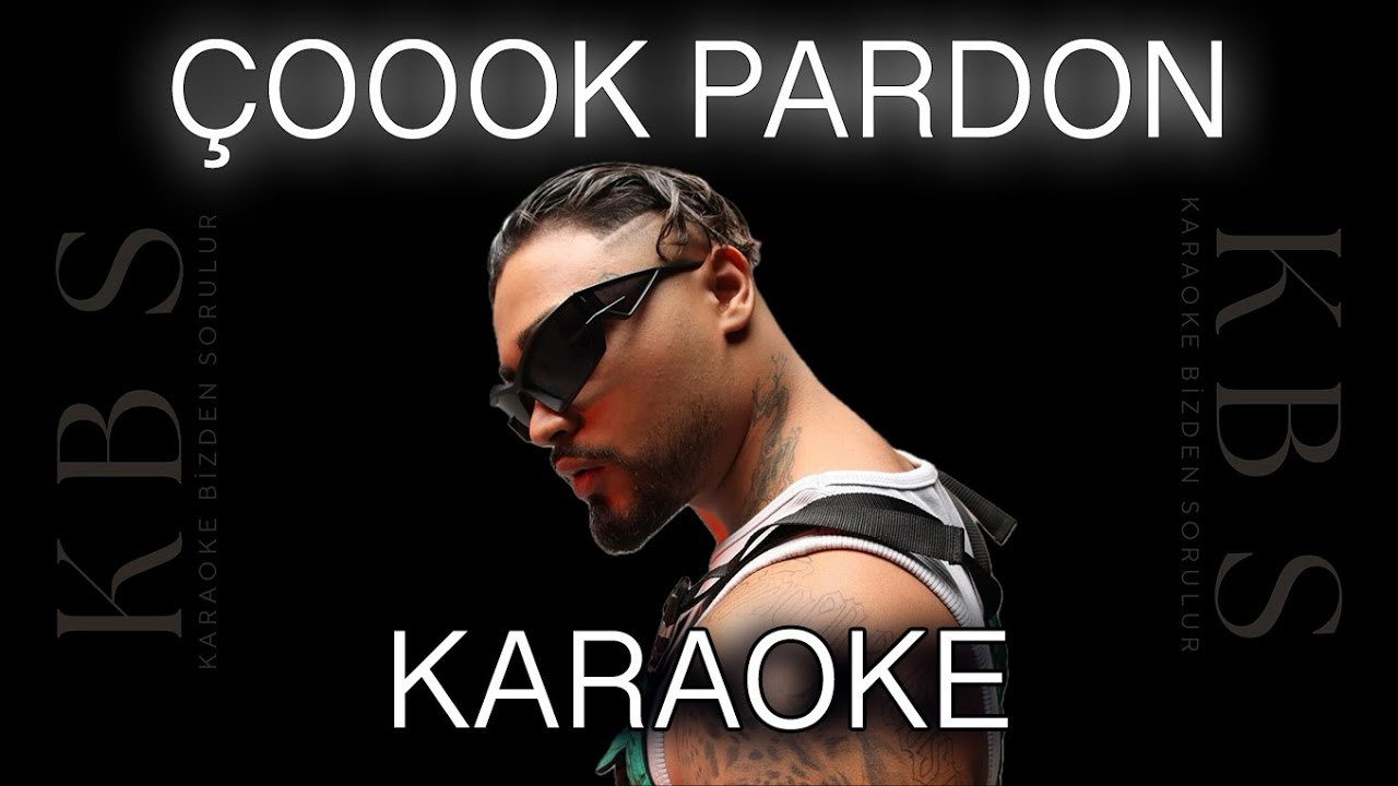LVBEL C5, AKDO - COOOK PARDON | (Kaliteli Karaoke)