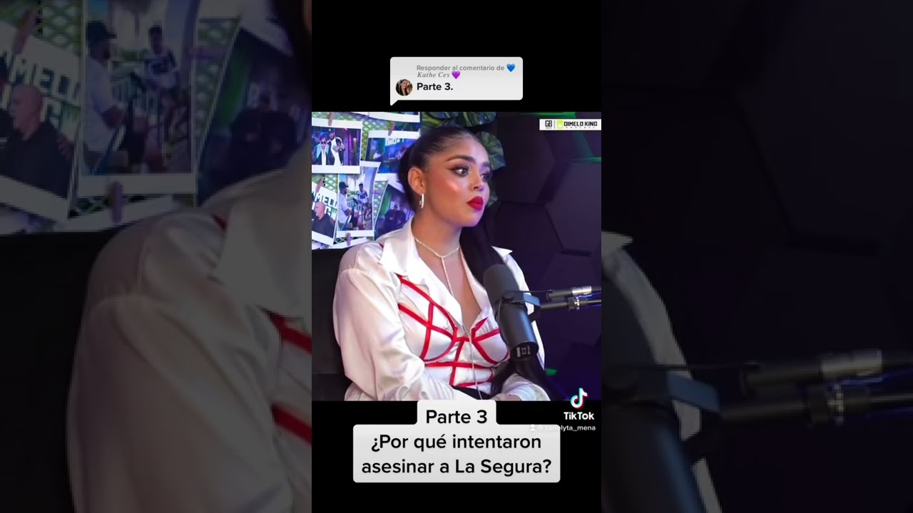 La segura cuenta por qué intentaron asesinarla parte 3