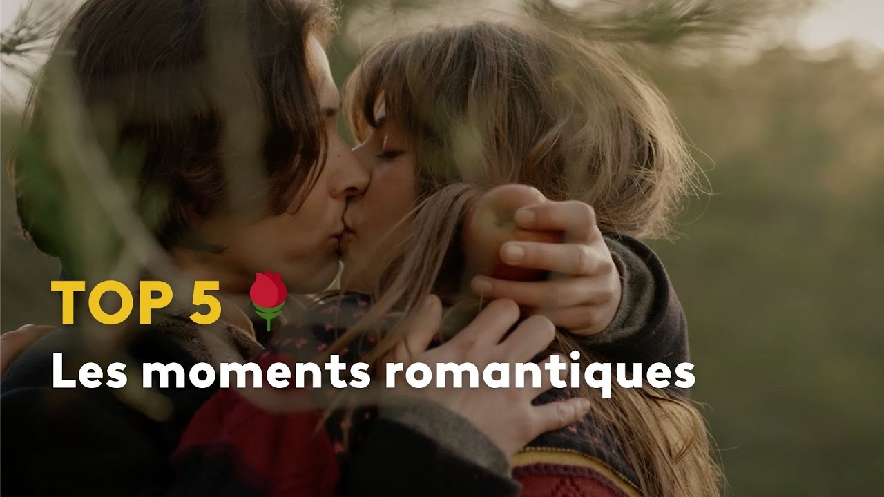 Les scènes les plus romantiques 💞