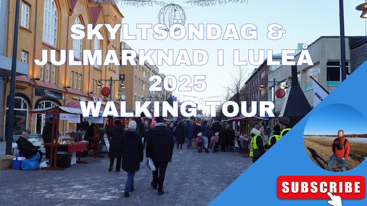 Skyltsöndag & Julmarknad i Luleå 2025 - Walking tour