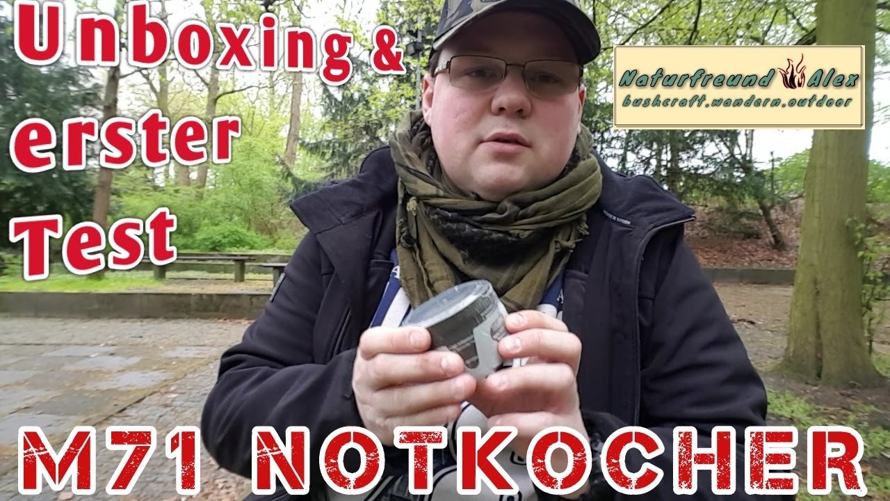 M 71 Notkocher -Unboxing und erster Test