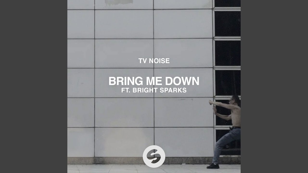 Bring Me Down (feat. Bright Sparks)