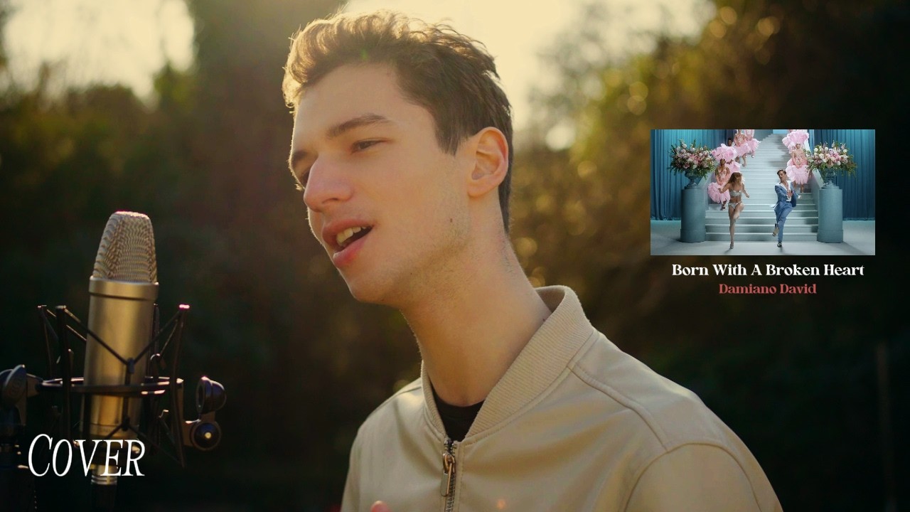 Born With A Broken Heart (Damiano David) - William Lubelli [COVER]